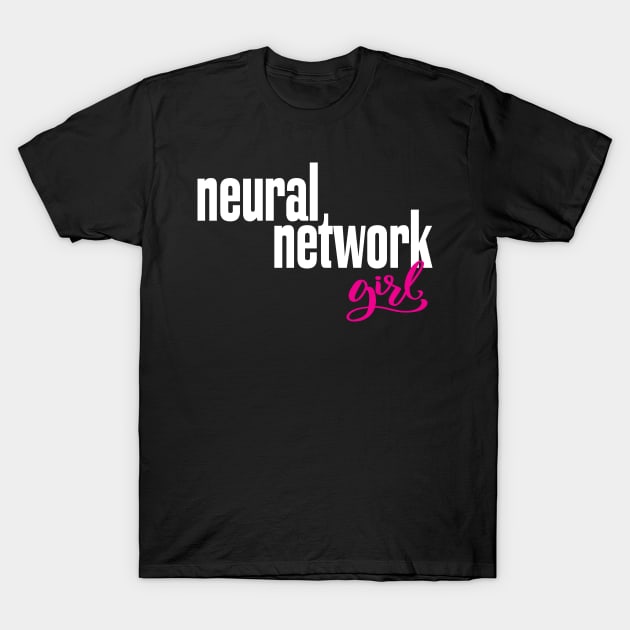 Neural Networks Girl T-Shirt by ProjectX23Red